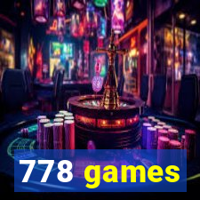 778 games